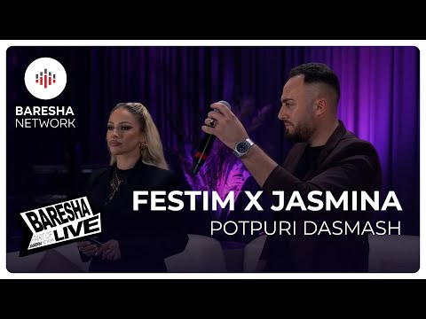 Festim Hysenaj x Jasmina Sulollari - POTPURI DASMASH | LIVE