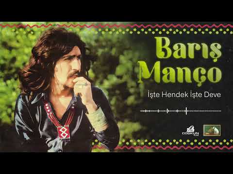 Barış Manço - İşte Hendek İşte Deve (1971) Remastered
