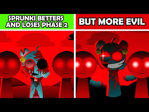 Sprunki Betters and Loses Phase 2 But More Evil