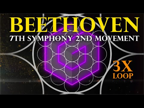 Bashar Beethoven Meditative 3xLoop - 7th Symphony 2nd Movement Allegretto