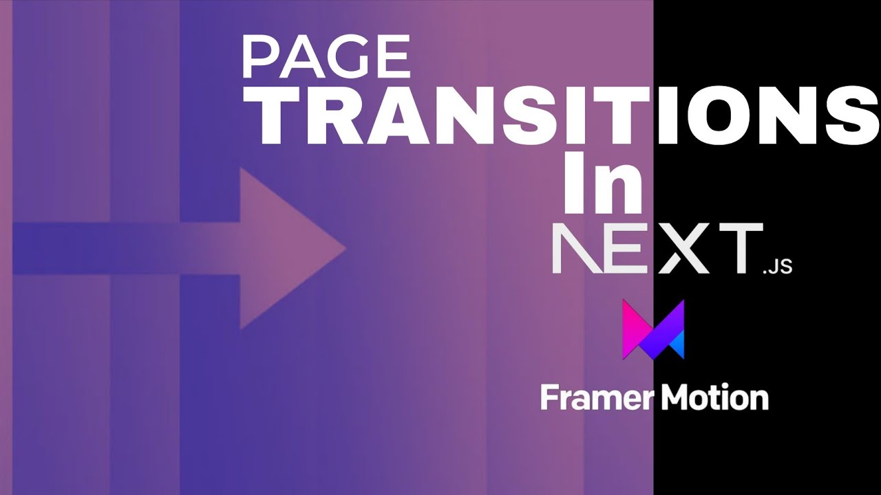How to add Page transition in NextJS using Framer - motion | Nextjs 14