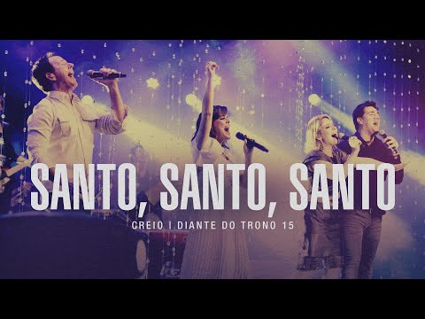 Video thumbnail for Santo, Santo, Santo (Salvador e Rei)