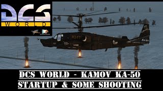 DCS World 2.7 - Kamov KA-50 black shark - Startup & some shooting - deutsch