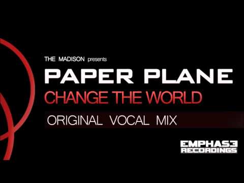 EMPHASE022 - Paper Plane - Change The World (Original Vocal Mix)
