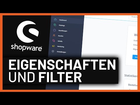 Shopware 6 - Eigenschaften und Filter | Tutorial