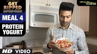 MEAL 4- Protein Yogurt | GET RIPPED Male & Female FITNESS MODEL Program by Guru Mann