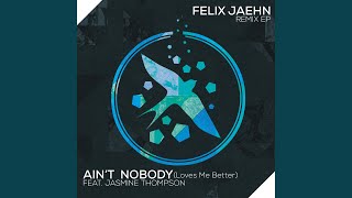 Ain&#39;t Nobody (Loves Me Better) (Gunes Ergun Remix)