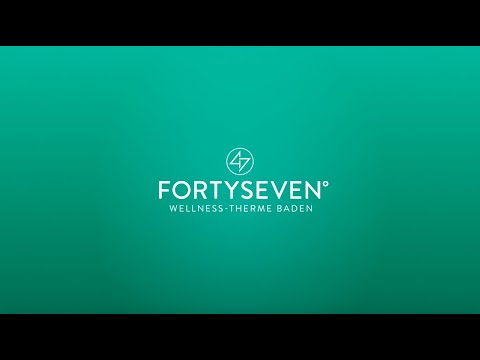 FORTYSEVEN Wellness-Therme