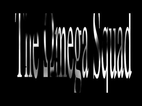 The Omega Squad  Teaser Trailer 720p