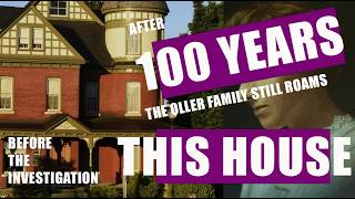 100 years later - The Oller Family roams the halls - BEFORE the Investigation
