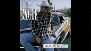 Chris Cagle What Kinda Gone