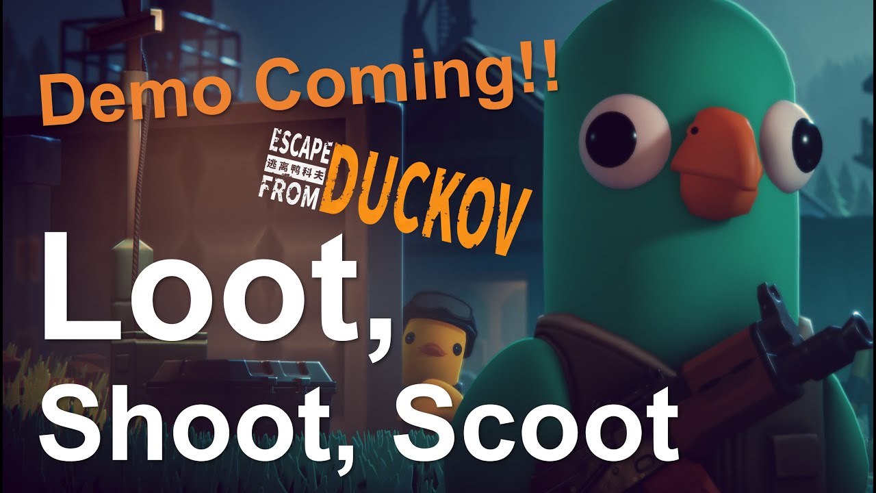 Loot, Shoot, Scoot! 2nd Demo Coming Soon! | ESCAPE FROM DUCKOV - YouTube
