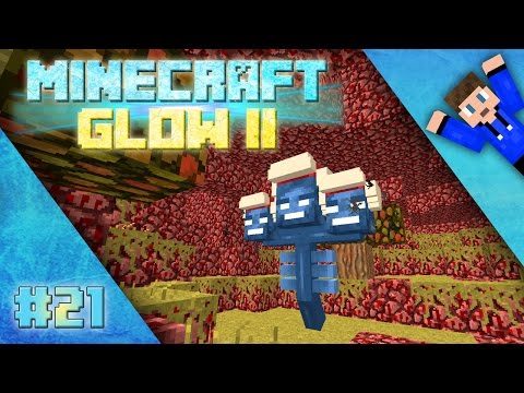 MINECRAFT Glow 2 [#21] Große Witherschlacht & Draconic Spawner [German | Deutsch]