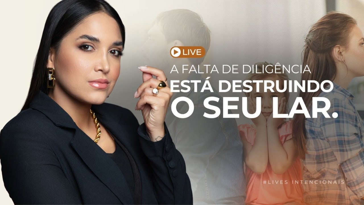 #LIVE: A falta de diligência está destruindo seu lar! SEGUNDAS INTENCIONAIS!🎯☕️