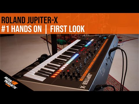 Roland Jupiter-X Hands on | First Look #1
