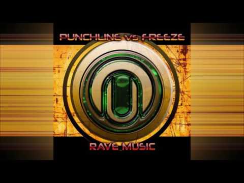 Punxline vs Freeze - Rave Music