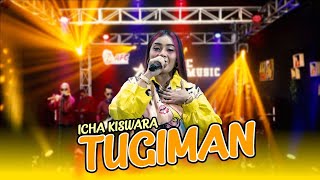 Download lagu TUGIMAN-COVER BY ICHA KISWARA _ AFC ADINDA MUSIK mp3 Download lagu TUGIMAN-COVER BY ICHA KISWARA _ AFC ADINDA MUSIK mp3