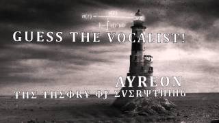 Guess the vocalist 1 - Ayreon "The Theory of Everything"