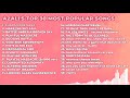 TOP 30 Most Popular AZALI Songs