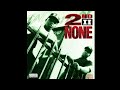 2nd II None - The Life Of A Player