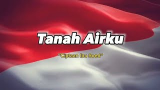 Download lagu Tanah Airku (Lirik) - Ciptaan Ibu soed | Lagu Nasional Indonesia mp3 Download lagu Tanah Airku (Lirik) - Ciptaan Ibu soed | Lagu Nasional Indonesia mp3