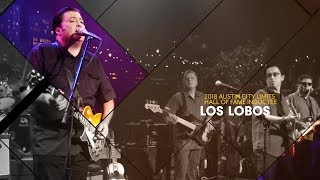 Los Lobos - Austin City Limits Hall Of Fame Inductee 2018