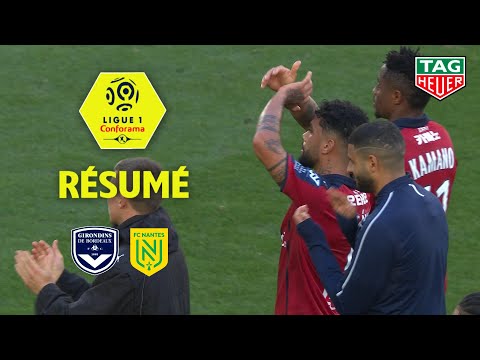 Girondins de Bordeaux - FC Nantes ( 2-0 ) - Résumé - (GdB - FCN) / 2019-20