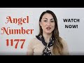 1177 Angel Number - Watch Now!