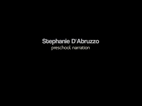Stephanie D'Abruzzo: Preschool Narration Reel