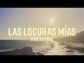Omar Chaparro – Las Locuras Mías (Lyric Video)