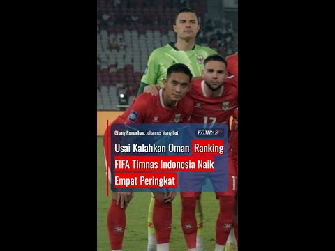 Usai Kalahkan Oman Ranking FIFA Timnas Indonesia Naik Empat Peringkat #short