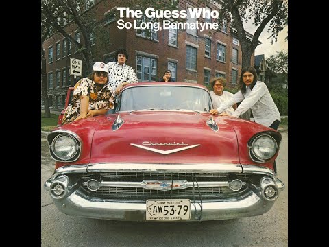 So Long, Bannatyne - The Guess Who (Live in Mobile, Alabama - 1971)