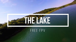 THE LAKE - FREE FPV фото