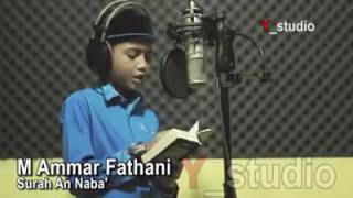 Download lagu M Ammar Fathani - Murottal An-Naba' mp3