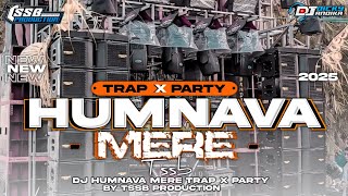 Download lagu DJ HUMNAVA MERE VIRAL TIKTOK - STYLE TRAP X PARTY BY TSSB PRODUCTION mp3