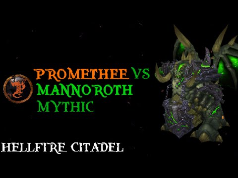 Prométhée vs Mannoroth Mythic (Multi Pov)