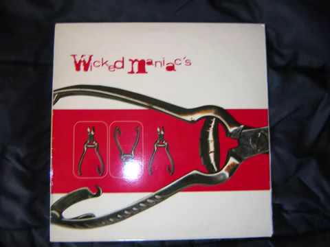 Wicked Maniac´s   Control Your Mindd