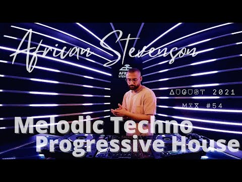 Progressive House // Melodic Techno Best Mix 2021 by African Stevenson - DeadLine Radio #54