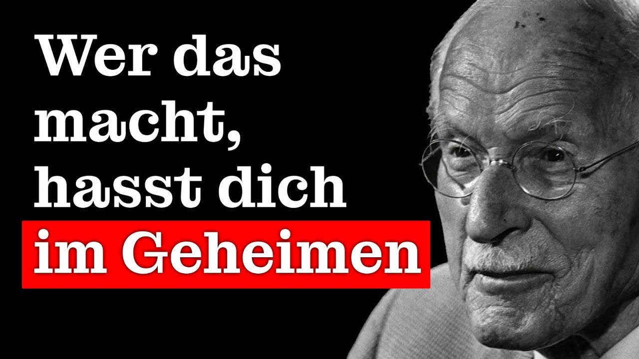 Wer dich heimlich hasst, wird diese verborgenen Zeichen zeigen | Carl Jung