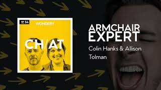 Colin Hanks & Allison Tolman | Armchair Expert with Dax Shepard