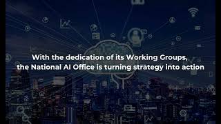 National AI Office (NAIO) AI Working Groups: Taking Vision Into Action