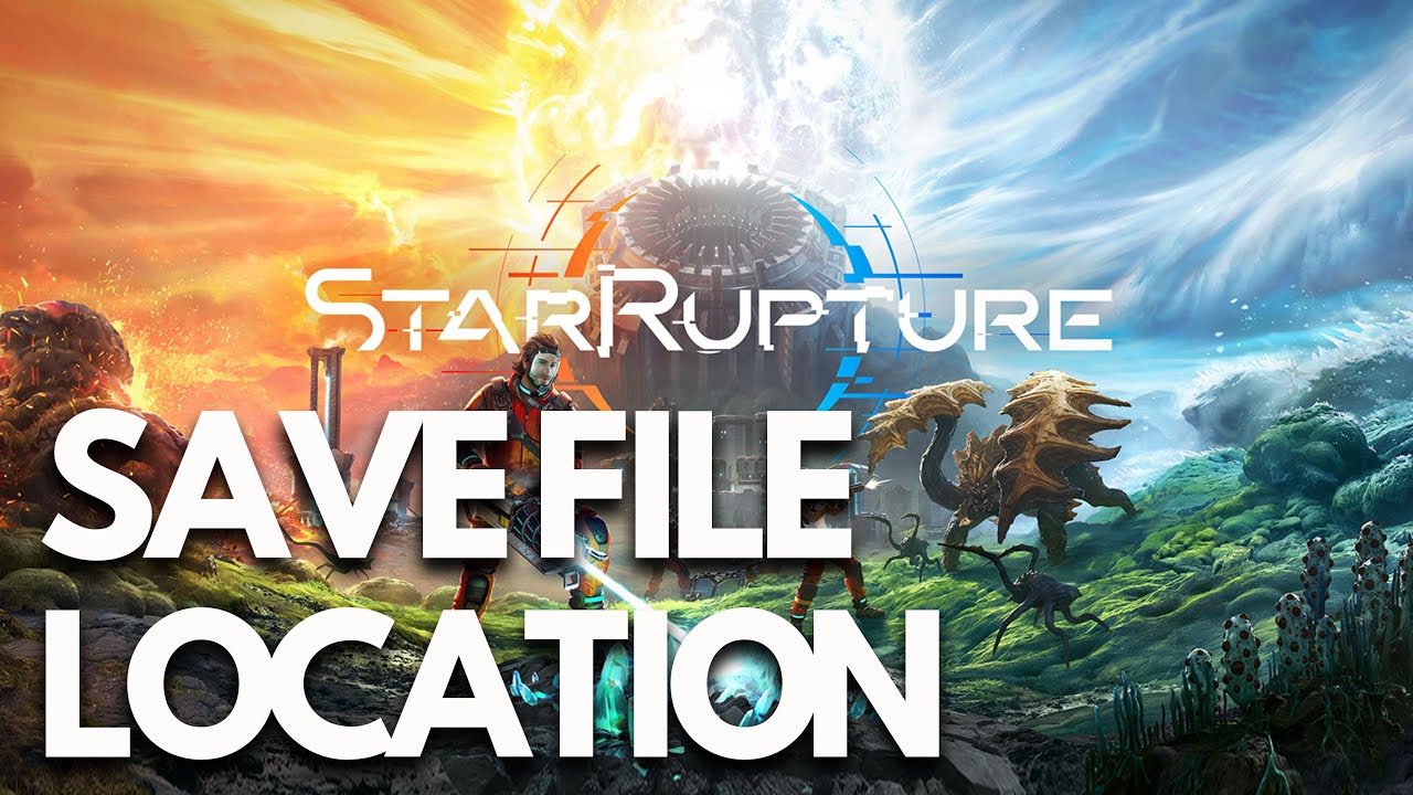 StarRupture: Save Game Files/Config File Location On PC Tutorial