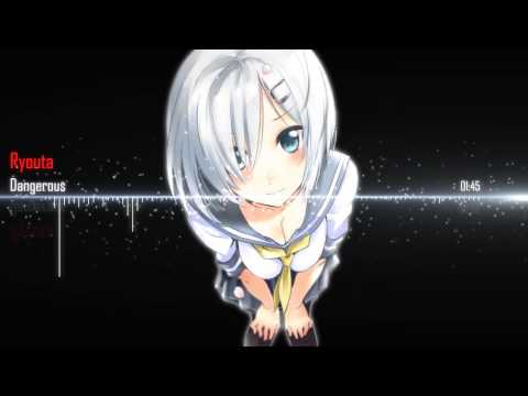 Nightcore - Dangerous