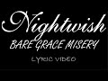 Nightwish - Bare Grace Misery - 2000 - Lyric Video