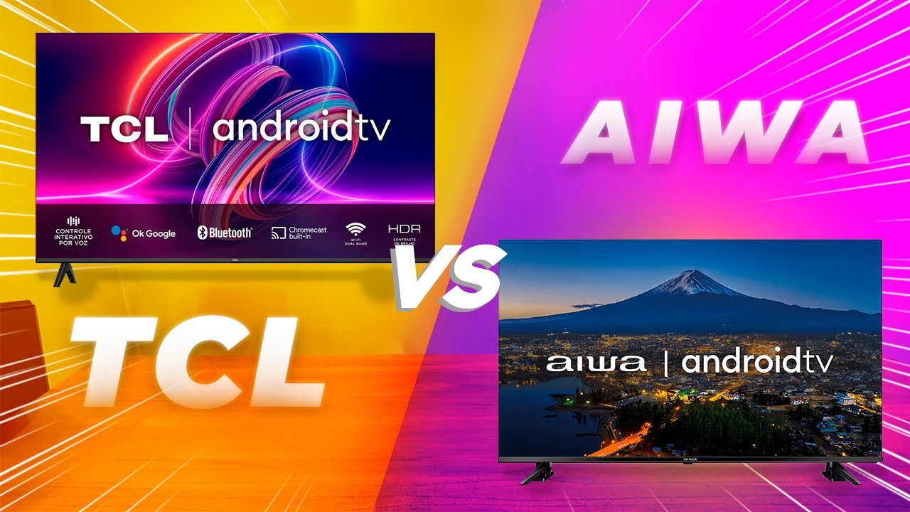 TCL S5400AF vs AIWA AWS-BL02: Qual é a Melhor TV Android de 32? Comparativo Completo!
