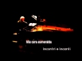CLAUDIO BAGLIONI / Mia Cara Esmeralda / Incontri e Incanti
