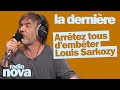 Arrêtez Tous D Embêter Louis Sarkozy La Chronique De Thomas VDB Dans La Dernière