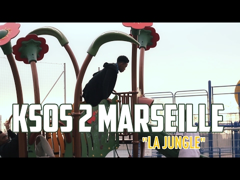 Ksos 2 Marseille - La Jungle