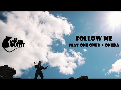 The Mouse Outfit - Follow Me Ft One Only & Oneda (Instrumental)