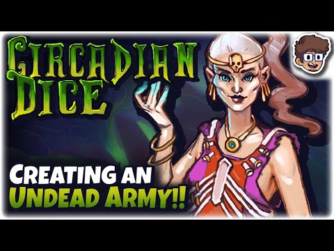 Creating an UNDEAD ARMY! | Dicebuilder Roguelike! | Circadian Dice